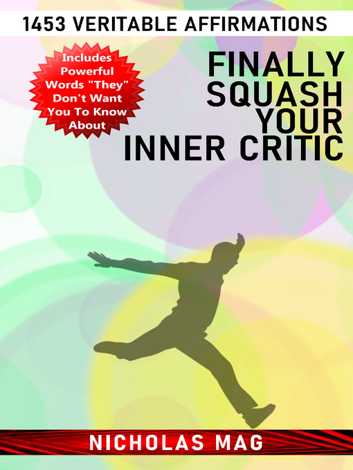 Title details for Finally Squash Your Inner Critic by Nicholas Mag - Wait list